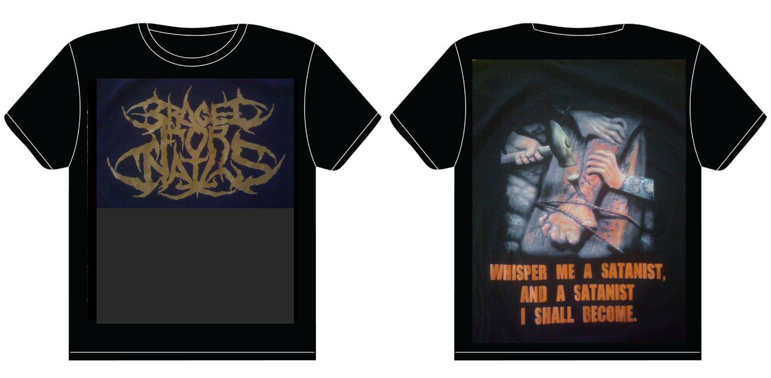 BRACED FOR NAILS- Whisper Me A Satanist T-SHIRT LARGE